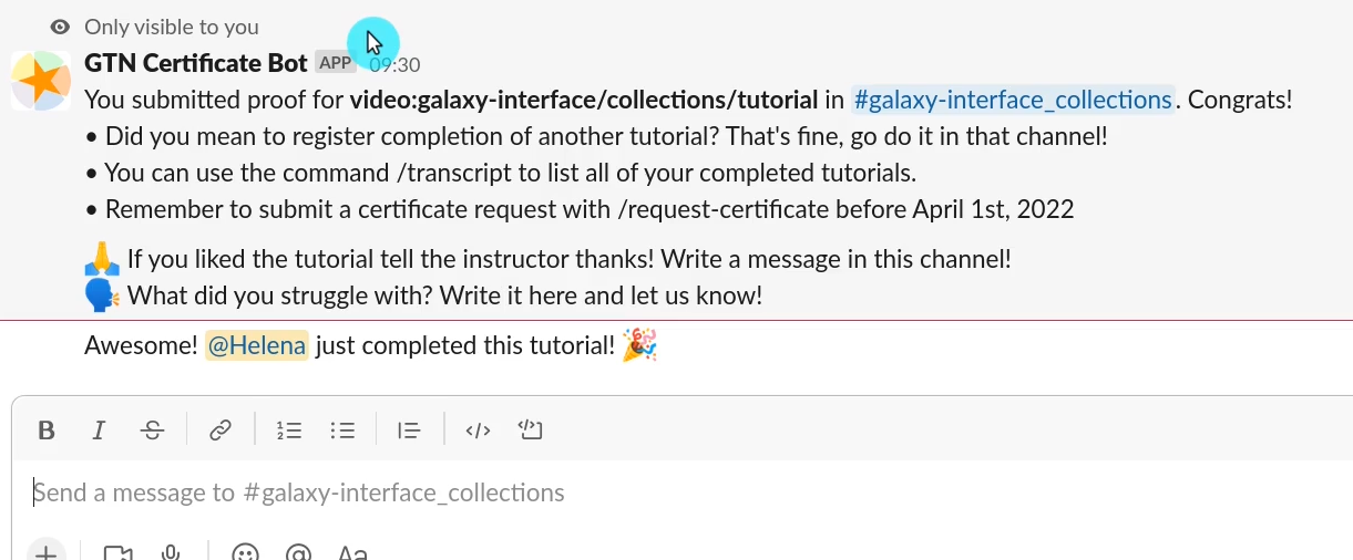 A user is receiving a message from the Slack bot congratulating them in the galaxy interface tutorial channel.